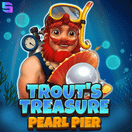 Trout's Treasure - Pearl Pier